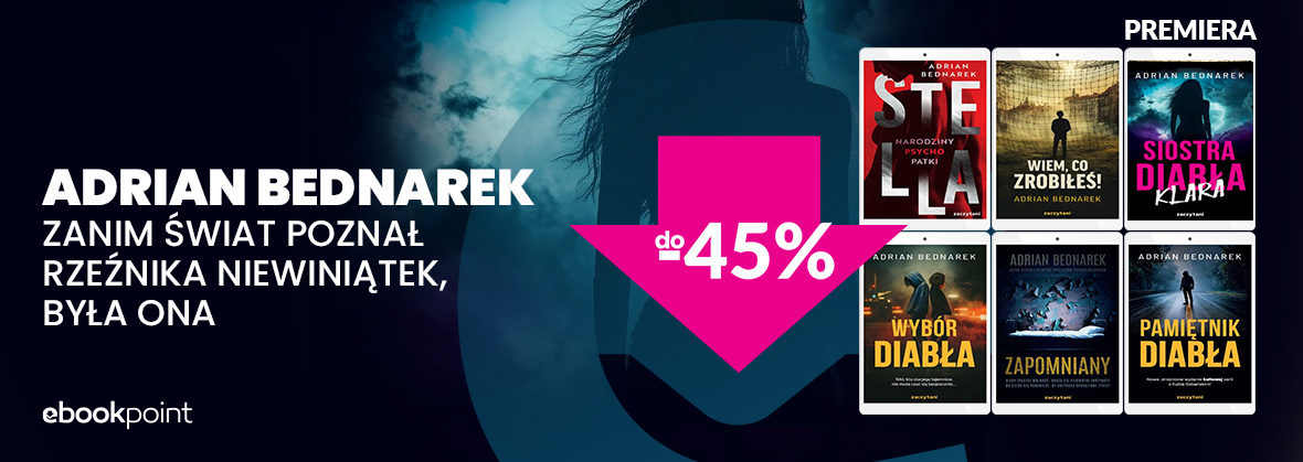 ADRIAN BEDNAREK do -45%